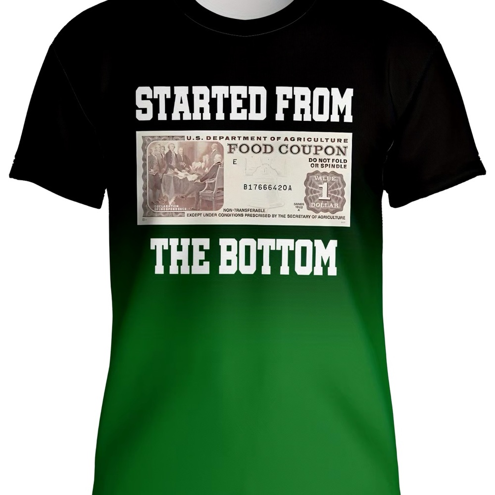 Fun T-shirts started from the bottom food stamp